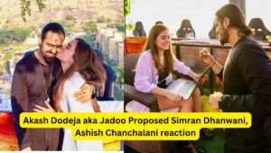 Simran and Jadoo Engaged: Akash Dodeja aka Jadoo Proposed Simran Dhanwani, Ashish Chanchalani reaction